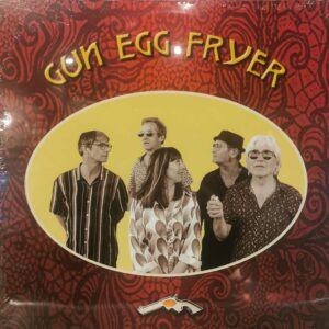 GUN EGG FRYER vinyle 33 tous